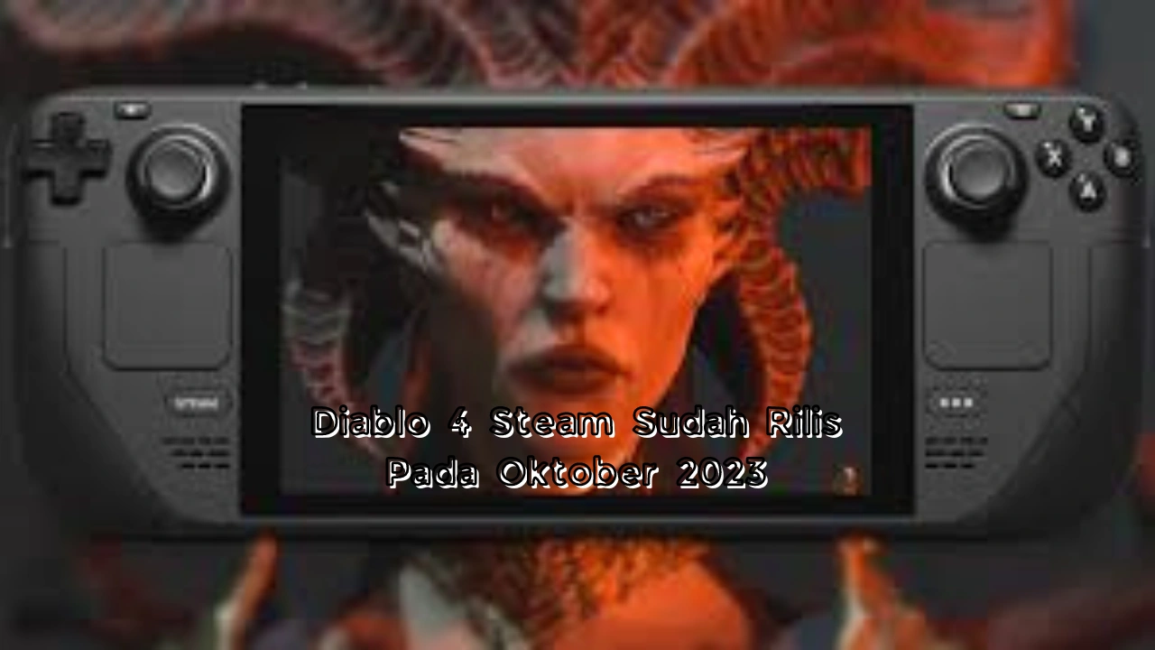 Diablo 4 Steam Sudah Rilis Pada Oktober 2023